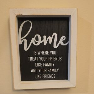 Home Wall Sign - Black and White Wooden Framed Quote